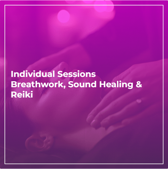 Individual Sessions Breathwork, Sound Healing & Reiki